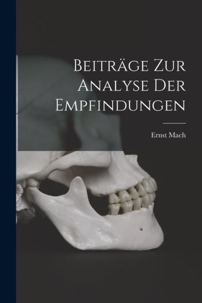 Beiträge Zur Analyse Der Empfindungen (German Edition)