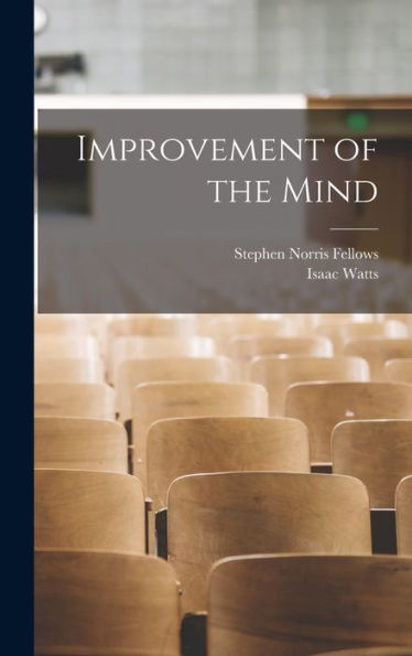 Improvement Of The Mind - 9781017191714