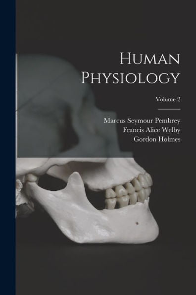 Human Physiology; Volume 2 - 9781017208726