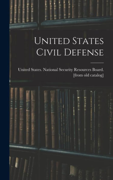United States Civil Defense - 9781017211634