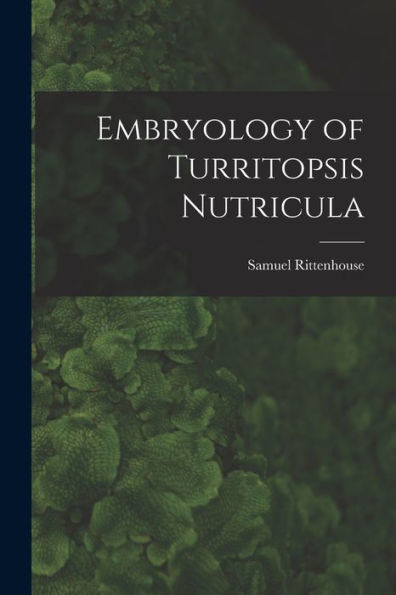 Embryology Of Turritopsis Nutricula - 9781017211993