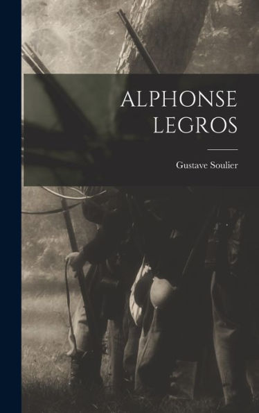 Alphonse Legros (French Edition) - 9781017345094
