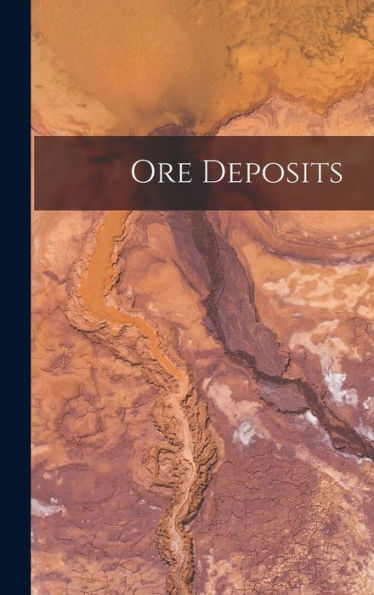 Ore Deposits - 9781017345186