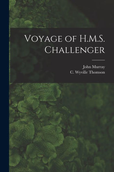 Voyage Of H.M.S. Challenger