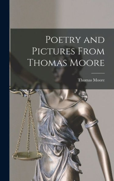 Poetry And Pictures From Thomas Moore - 9781017358070