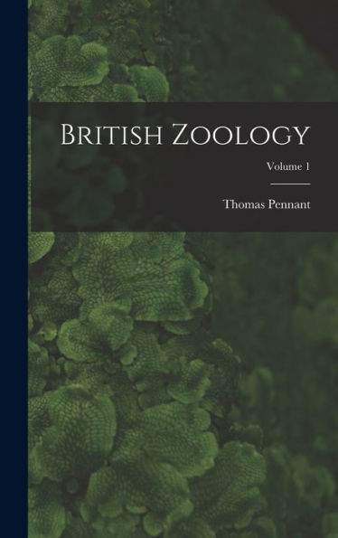 British Zoology; Volume 1