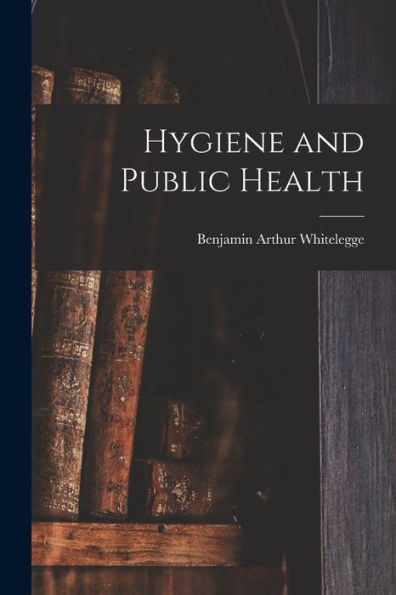 Hygiene And Public Health