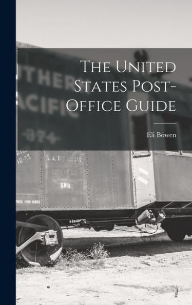 The United States Post-Office Guide