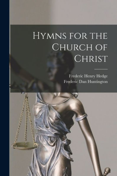 Hymns For The Church Of Christ - 9781017613919