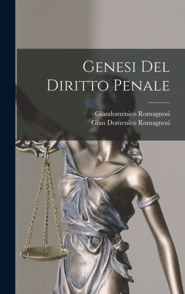 Genesi Del Diritto Penale (Italian Edition) - 9781017618723