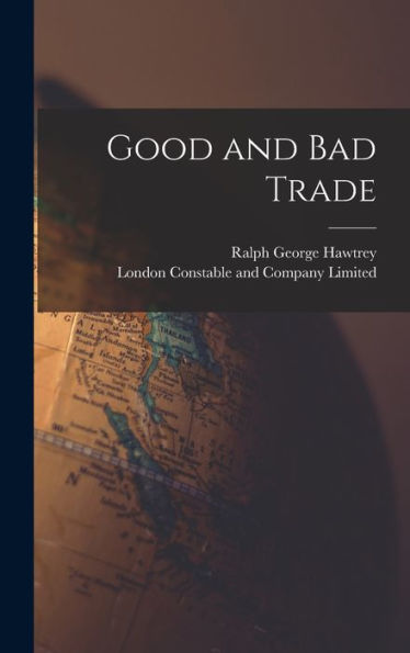 Good And Bad Trade