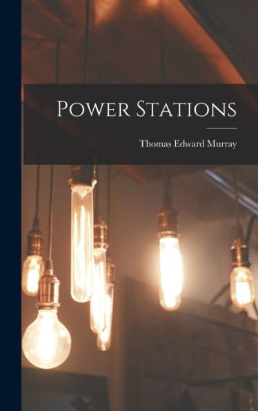 Power Stations - 9781017706536