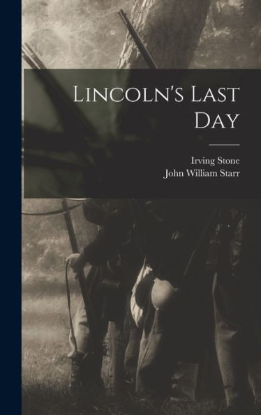 Lincoln's Last Day - 9781017713664