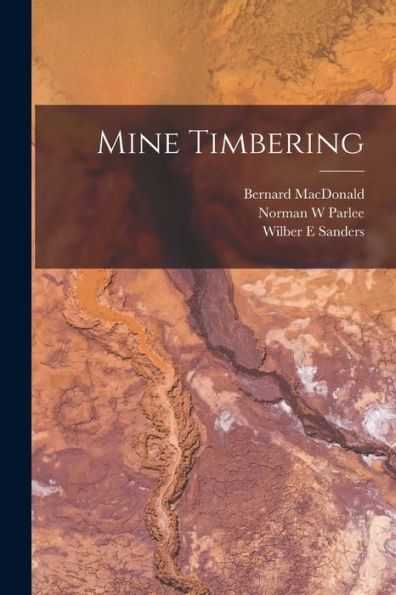 Mine Timbering - 9781017716481