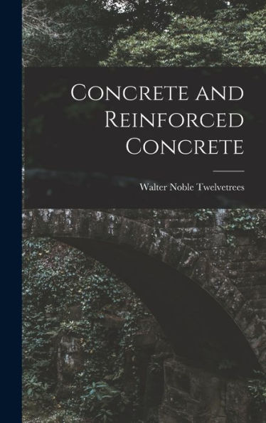 Concrete And Reinforced Concrete - 9781017719314