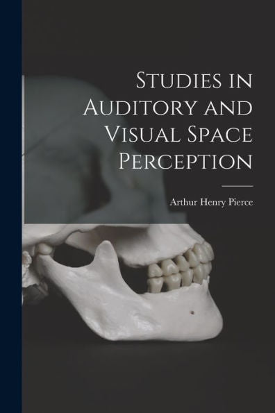 Studies In Auditory And Visual Space Perception - 9781017720341