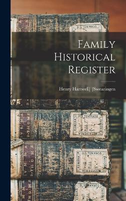 Family Historical Register - 9781017725698