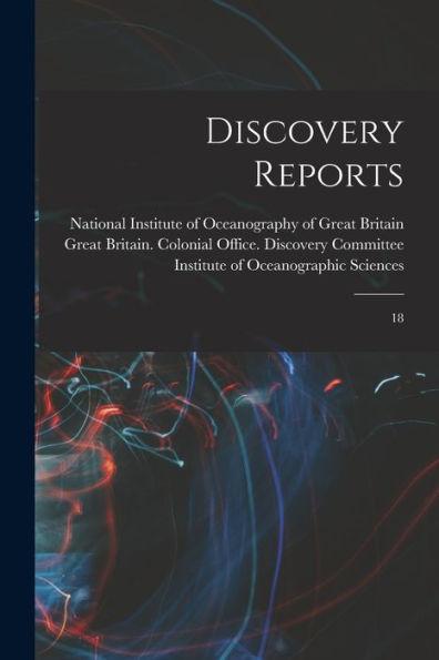 Discovery Reports: 18 - 9781017732962
