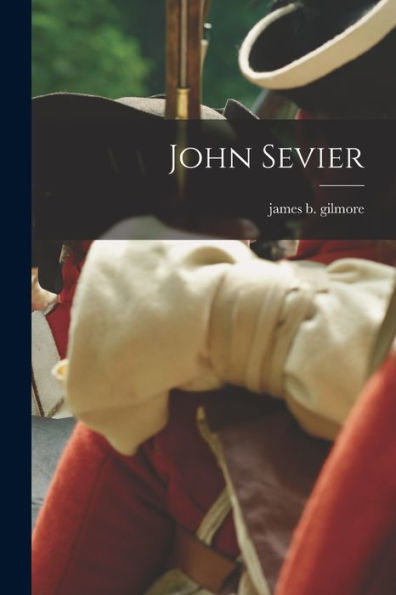 John Sevier - 9781017752137