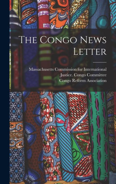 The Congo News Letter - 9781017837698