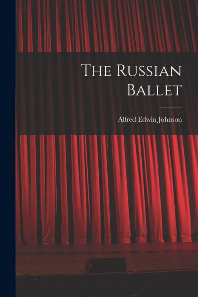 The Russian Ballet - 9781017840377