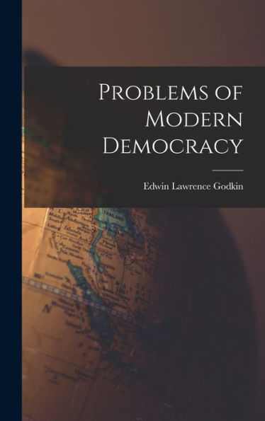 Problems Of Modern Democracy - 9781017900255