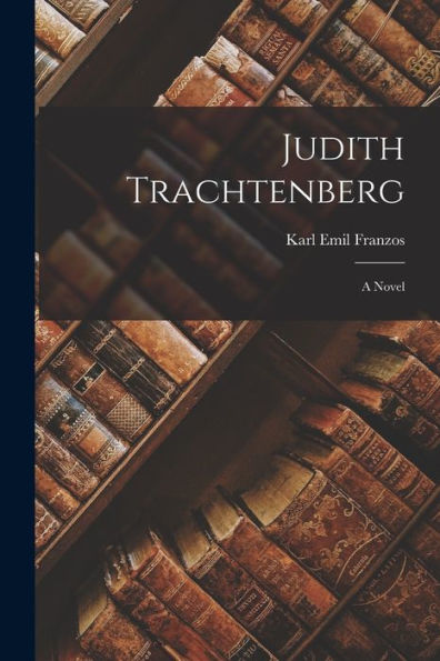 Judith Trachtenberg - 9781017902037