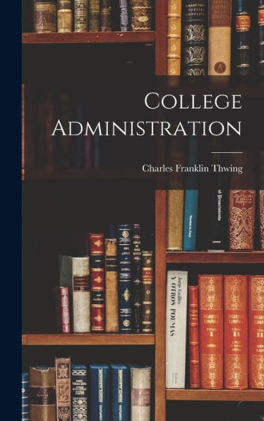 College Administration - 9781017905779