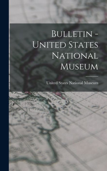 Bulletin - United States National Museum - 9781017910148