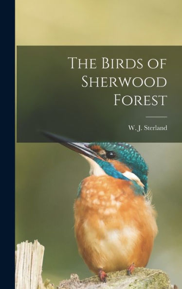 The Birds Of Sherwood Forest - 9781017916843