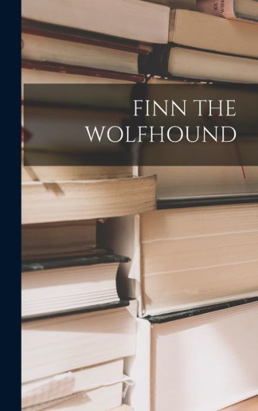 Finn The Wolfhound