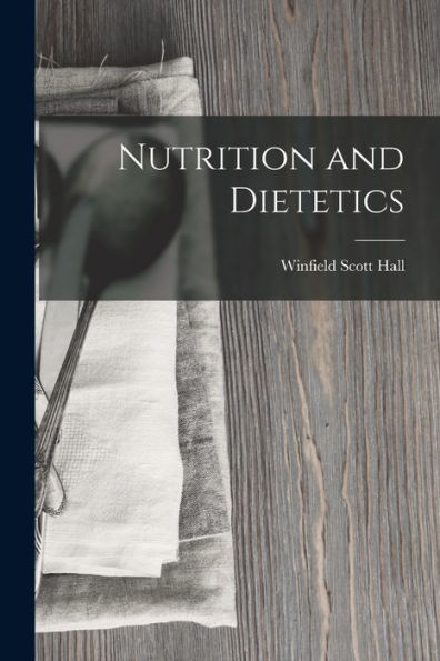 Nutrition And Dietetics - 9781018043920