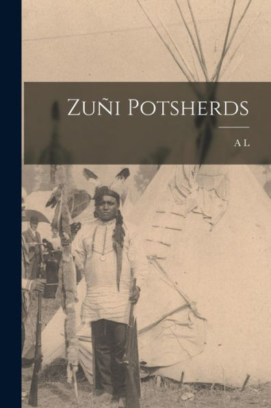 Zuñi Potsherds - 9781018108001