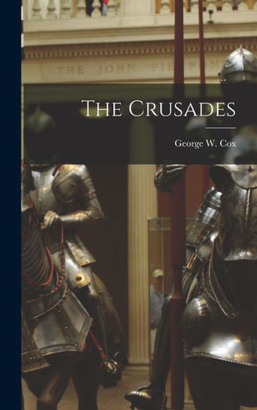 The Crusades - 9781018150222