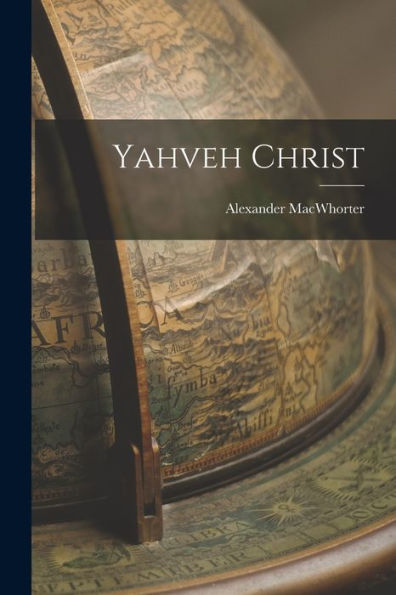 Yahveh Christ - 9781018237046