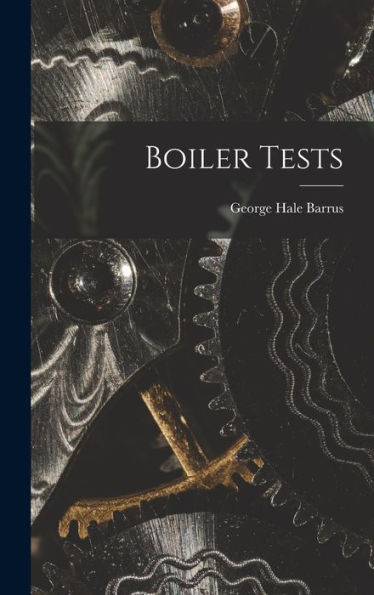 Boiler Tests - 9781018242569