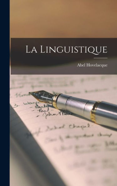 La Linguistique (French Edition) - 9781018480879