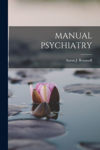 Manual Psychiatry - 9781018513171