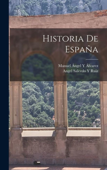 Historia De España (Spanish Edition)