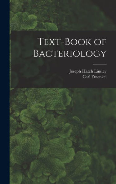 Text-Book Of Bacteriology - 9781018543468