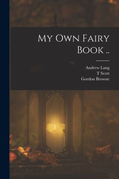 My Own Fairy Book .. - 9781018548241