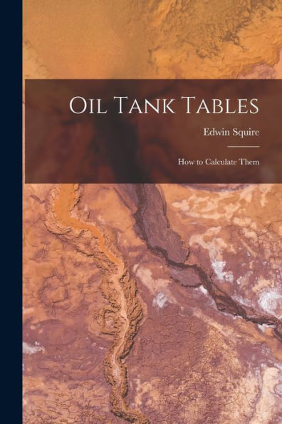 Oil Tank Tables: How To Calculate Them