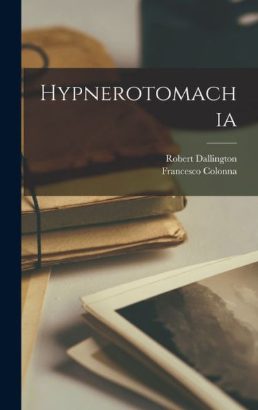 Hypnerotomachia - 9781018602066