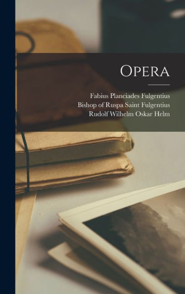 Opera (Latin Edition) - 9781018606293