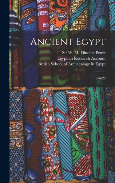 Ancient Egypt: 1920-23 - 9781018606514