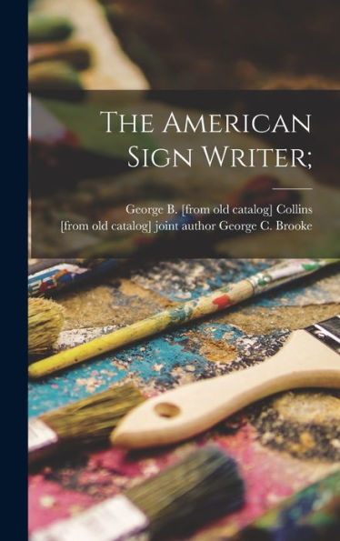 The American Sign Writer; - 9781018613147