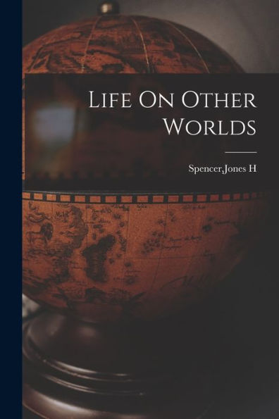 Life On Other Worlds - 9781018615417