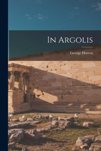 In Argolis - 9781018758107