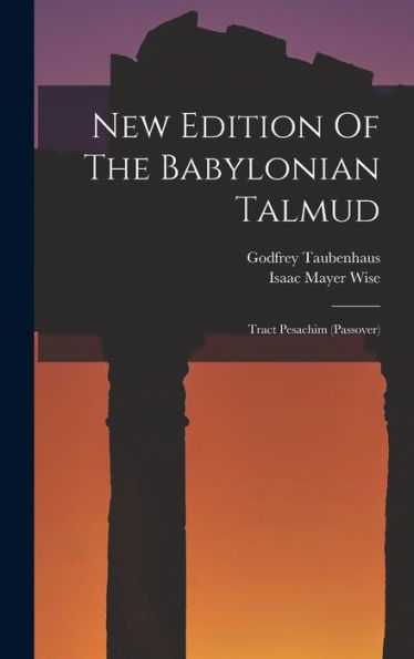 New Edition Of The Babylonian Talmud: Tract Pesachim (Passover) - 9781018759609