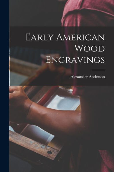 Early American Wood Engravings - 9781018761435
